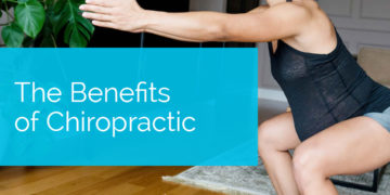 The Benefits of Chiropractic