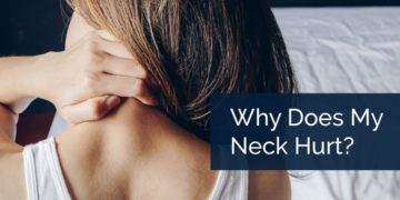 Title: Why Does My Neck Hurt?