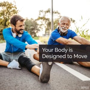 move your body to be healthier