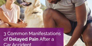 3 Common Manifestations of Delayed Pain After a Car Accident
