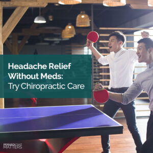 headache relief with chiropractic