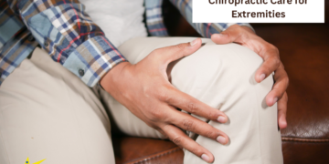 Moving and Feeling Better: Chiropractic Care for Extremities