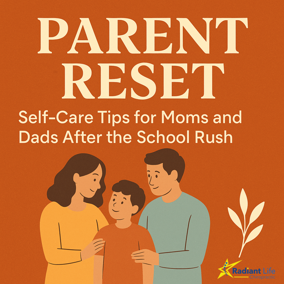 Parent Reset: Self-Care Tips for Moms and Dads After the School Rush
